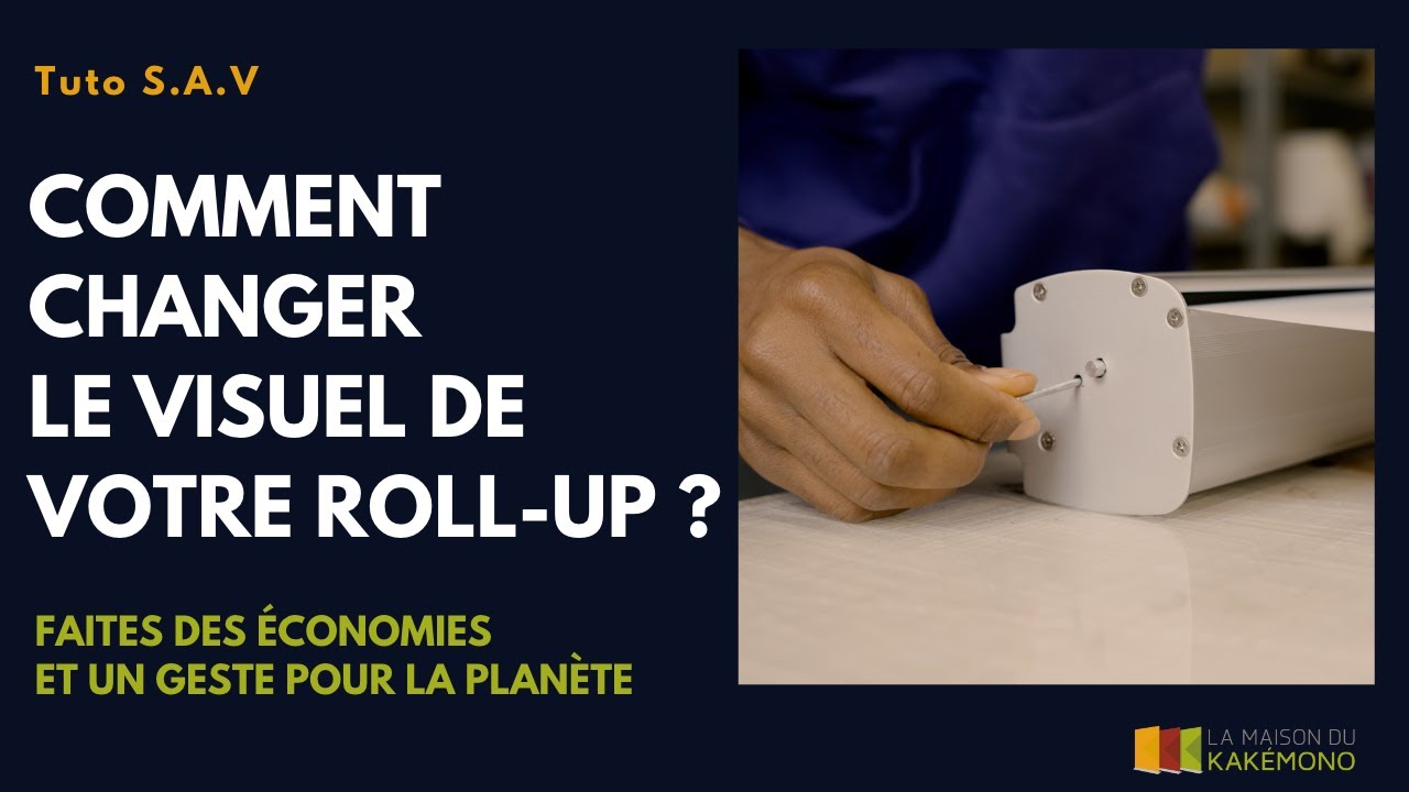 Comment changer le visuel de son roll-up ?