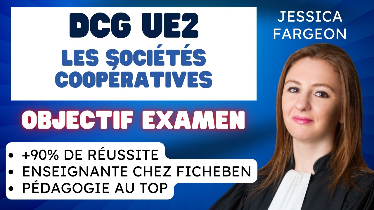 [ DCG UE2 Droit des sociétés ] - Les sociétés coopératives