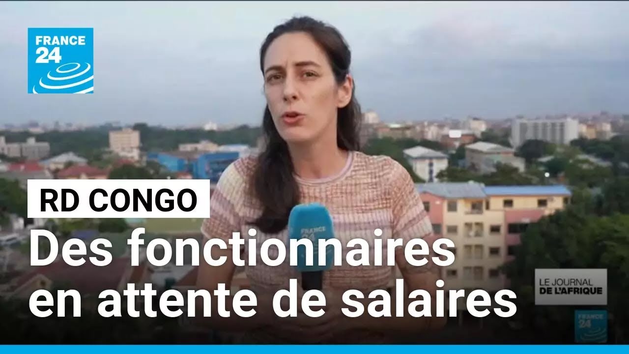 RD Congo : des fonctionnaires en attente de salaires, un "problème technique" selon les autorités