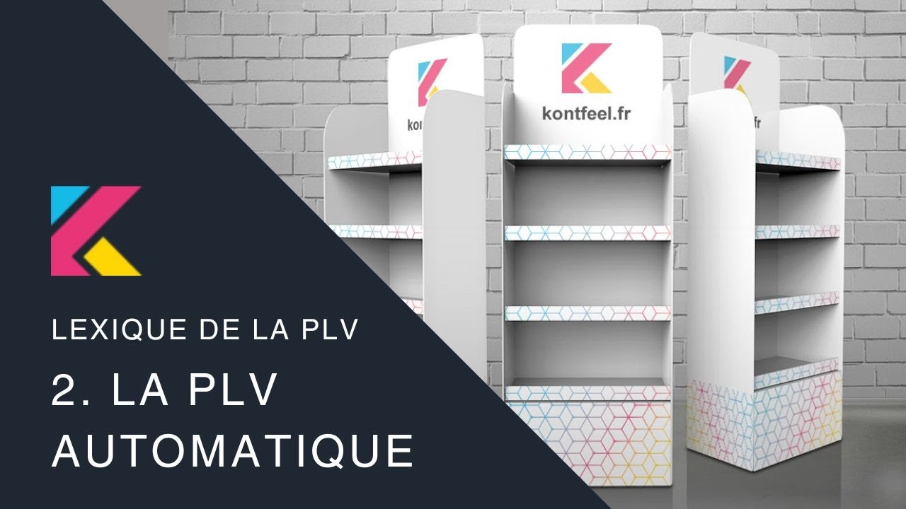 Comment nous facilitons le montage de votre PLV ? - KONTFEEL #plv #automatique #marketing