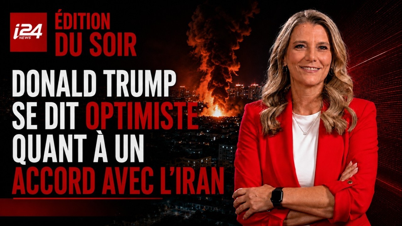 Donald Trump se dit optimiste quant à un accord avec l’Iran - L'Édition du Soir du 27/07/2026